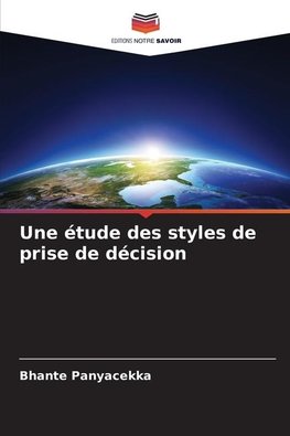 Une étude des styles de prise de décision