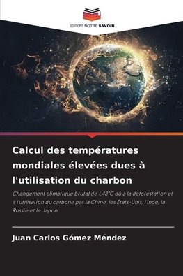 Calcul des températures mondiales élevées dues à l'utilisation du charbon