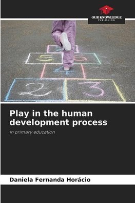 Play in the human development process