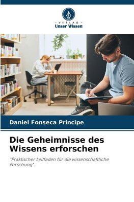 Die Geheimnisse des Wissens erforschen