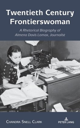 Twentieth Century Frontierswoman