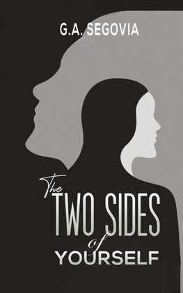 The Two Sides of Yourself