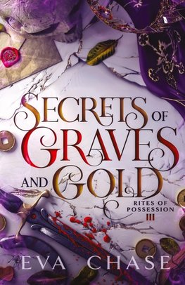Secrets of Graves and Gold