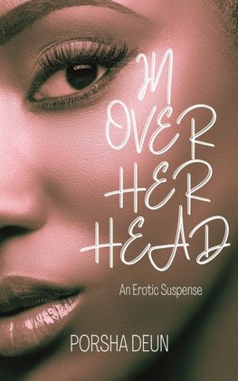 In Over Her Head