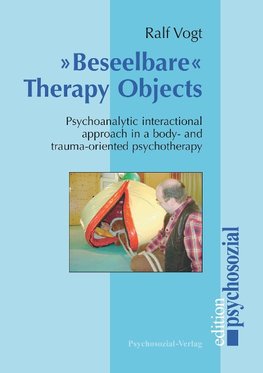 'Beseelbare' Therapy Objects