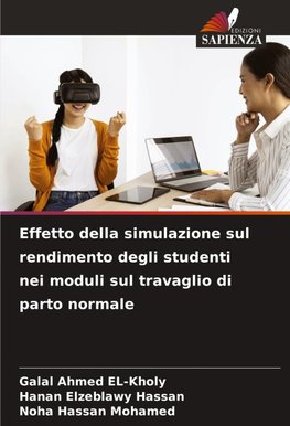 Effetto della simulazione sul rendimento degli studenti nei moduli sul travaglio di parto normale