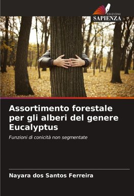 Assortimento forestale per gli alberi del genere Eucalyptus