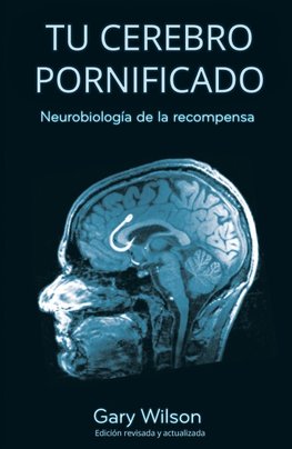Tu Cerebro Pornificado