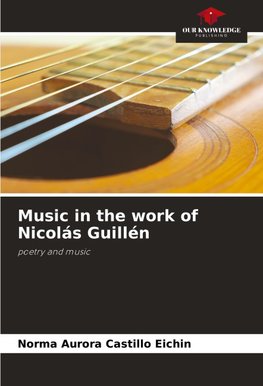 Music in the work of Nicolás Guillén