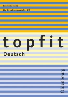 topfit Deutsch. Lesekompetenz 1. Neuausgabe 2006