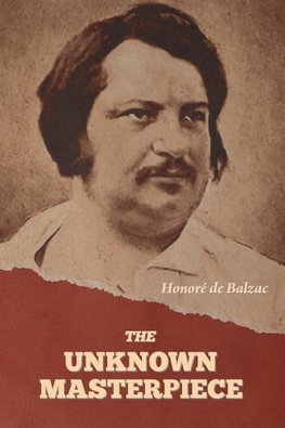 The Unknown Masterpiece