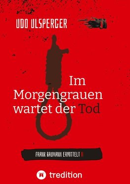 Im Morgengrauen wartet der Tod