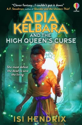 Adia Kelbara and the High Queen's Curse