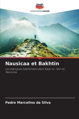 Nausicaa et Bakhtin