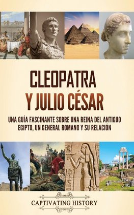 Cleopatra y Julio César