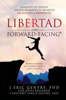 LIBERTAD con FORWARD-FACING®
