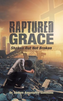 RAPTURED  GRACE