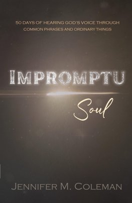 Impromptu Soul