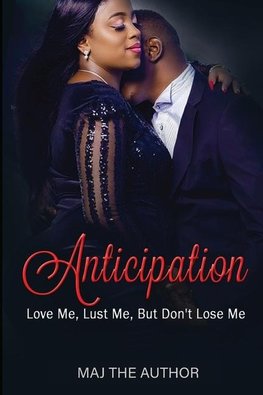 Anticipation
