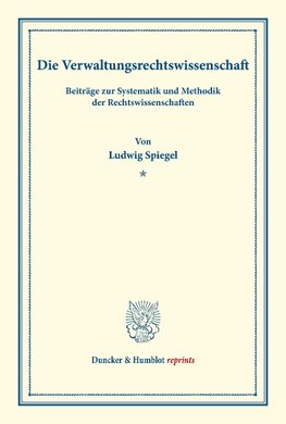 Die Verwaltungsrechtswissenschaft.
