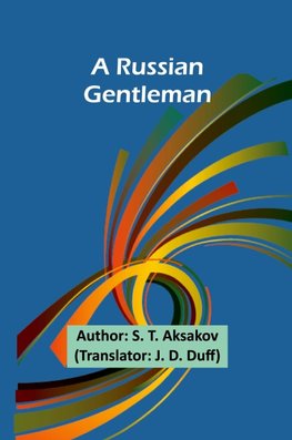 A Russian Gentleman