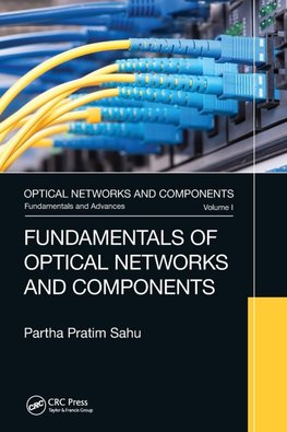 Fundamentals of Optical Networks and Components