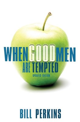 The When Good Men Are Tempted