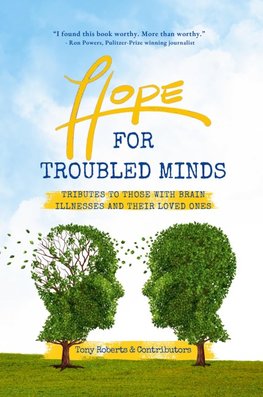 Hope for Troubled Minds