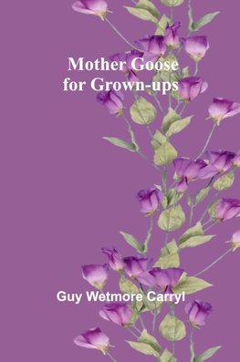 Mother Goose for Grown-ups