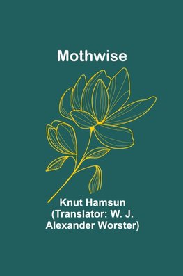 Mothwise