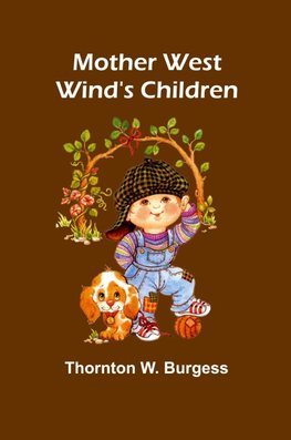 Mother West Wind's Children