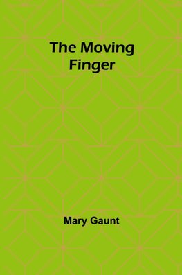 The Moving Finger