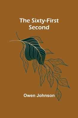 The Sixty-First Second