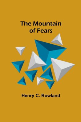The Mountain of Fears