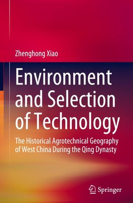 Environment and Selection of Technology