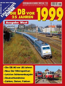 Die DB vor 25 Jahren - 1999 Ausgabe West