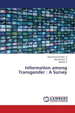 Information among Transgender : A Survey