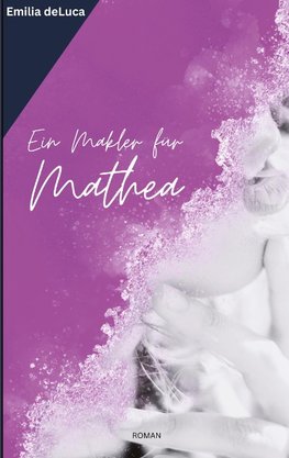 Ein Makler für Mathea