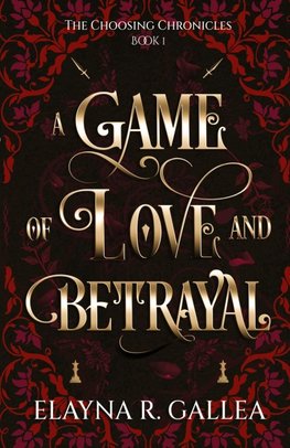 A Game of Love and Betrayal