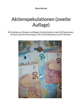 Aktienspekulationen (zweite Auflage)