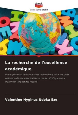 La recherche de l'excellence académique