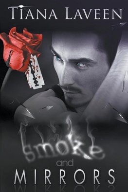 Smoke and Mirrors