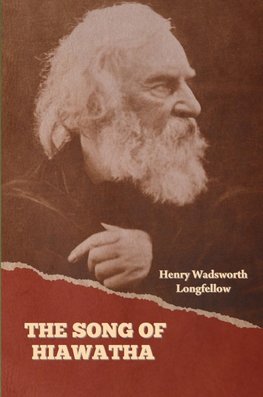 The Song of Hiawatha
