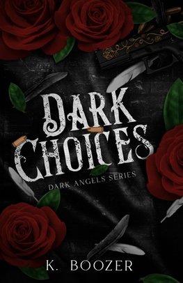 Dark Choices