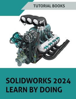 SOLIDWORKS 2024 Learn by doing