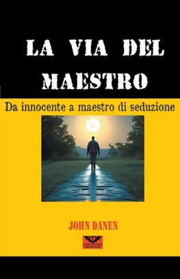 La via del maestro