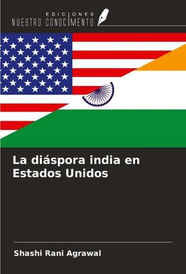 La diáspora india en Estados Unidos