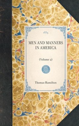 MEN AND MANNERS IN AMERICA~(Volume 2)