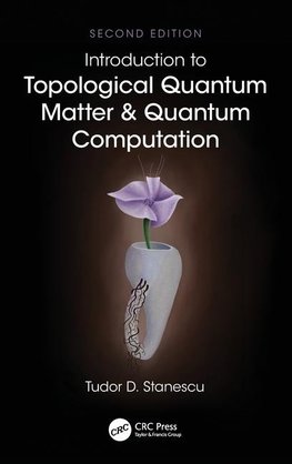 Introduction to Topological Quantum Matter & Quantum Computation