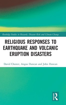 Religious Responses to Earthquake and Volcanic Eruption Disasters